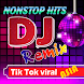 DJ Remix viral on Tik Tok