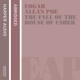 Icon image The Fall of the House of Usher and other stories