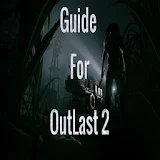 Guide For Outlast 2 game icon