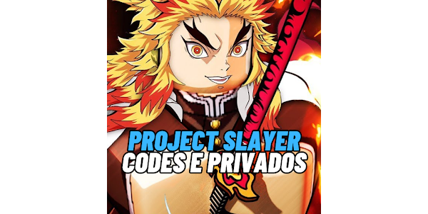 Project Slayers Codes Privados em 2023