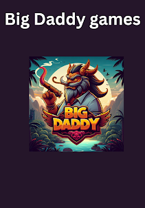 Big Daddy Game