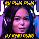Cover Image of Download KU PUJA PUJA DJ KENTRUNG OFFLINE LIRIK LENGKAP 1.0 APK