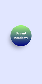 Savant Academy 3.00 APK + Mod (Unlimited money) إلى عن على ذكري المظهر