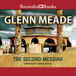 Icon image The Second Messiah: A Thriller