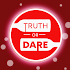 Truth or Dare Game - You Dare?7.7.8