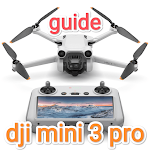 Cover Image of Download DJI Mini 3 Pro Guide  APK