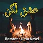 Ishq Lagan - Romantic Novel