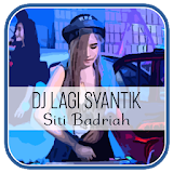 DJ Lagi Syantik - Siti Badriah Full Remix icon