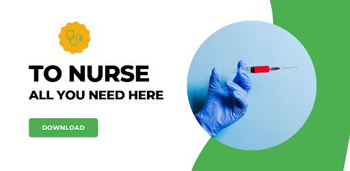 To Nurse App - Nursing Quiz