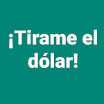 Cover Image of Descargar ¡Tirame el dólar! 0.0.7 APK