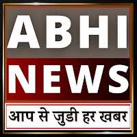 Abhi News - Latest Hindi News, Live TV App