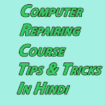 Cover Image of ダウンロード Computer Repairing Course Tips  APK