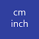 cm to inch - Androidアプリ