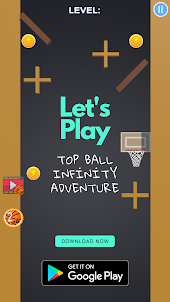 Top Ball Infinity Adventure