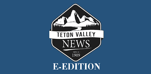 Teton Valley News eEdition