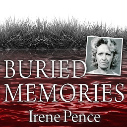 Icon image Buried Memories: The Bloody Crimes and Execution of the Texas Black Widow