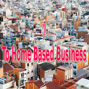 7 To Home Based Business