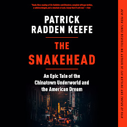 「The Snakehead: An Epic Tale of the Chinatown Underworld and the American Dream」圖示圖片