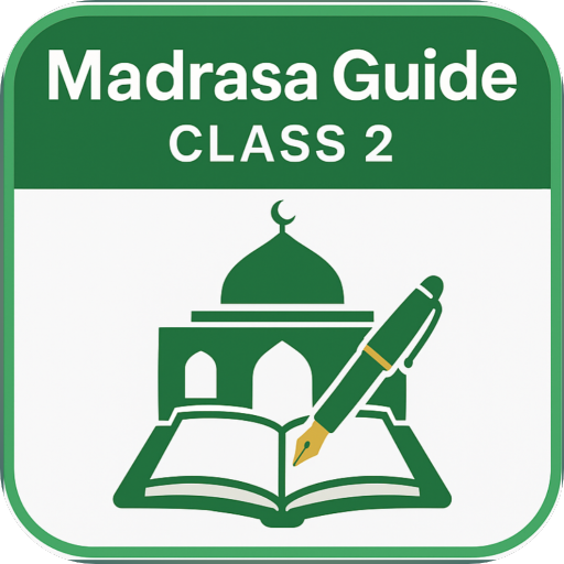 Madrasa Guide Class 2