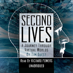 Icon image Second Lives: A Journey through Virtual Worlds