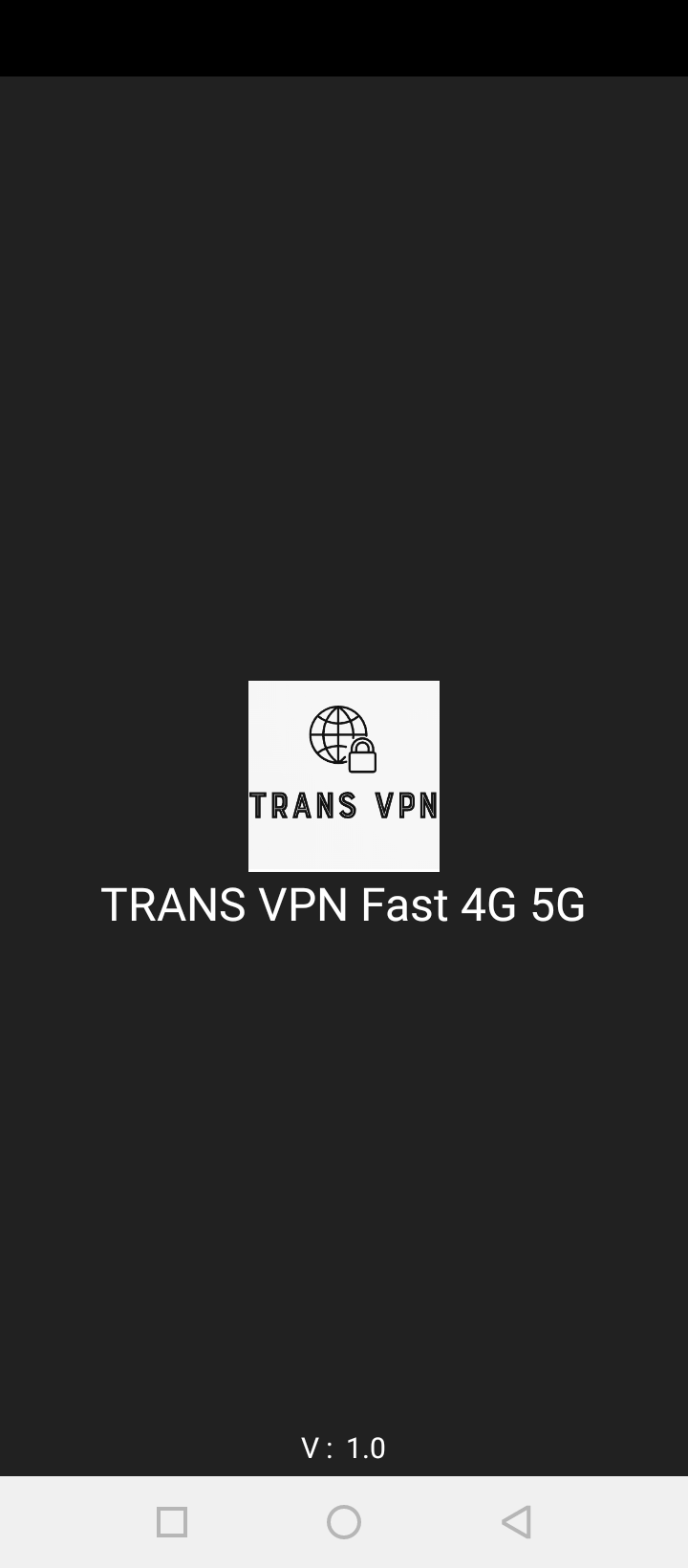 Trans VPN Fast 4G 5G