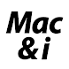 Mac & i - Androidアプリ