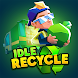 Idle Recycle - Androidアプリ
