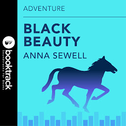 Icon image Black Beauty: Booktrack Edition