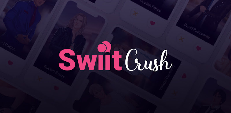 Swiit Crush - Interactive Stories