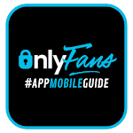 Cover Image of Tải xuống ONLYFANS APP MOBILE GUIDE 1.0.0 APK