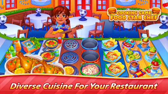 Cooking Game Food Star Chef