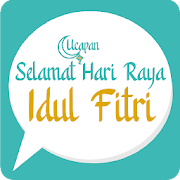 Ucapan Selamat Hari Raya Idul Fitri