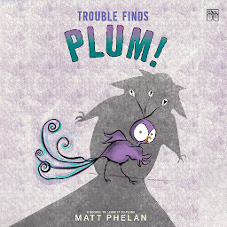 Icon image Trouble Finds Plum!