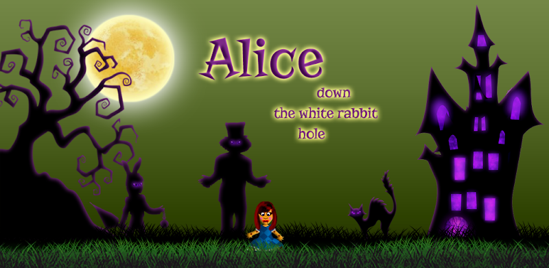 Alice: Down the rabbit hole