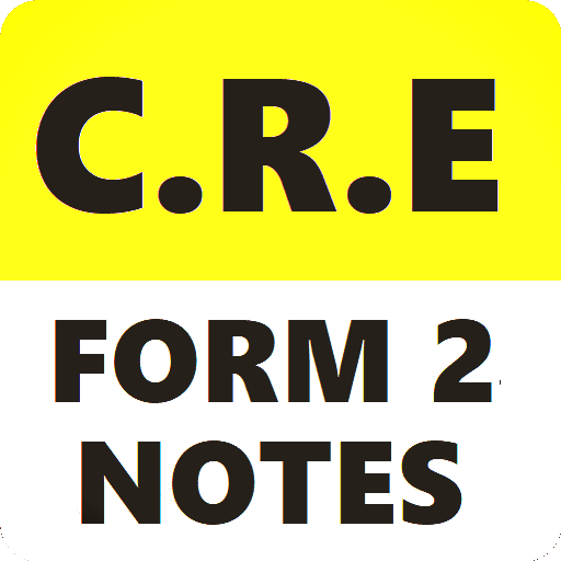 C.R.E FORM 2 NOTES