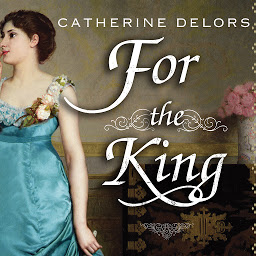 Icon image For the King: A Novel