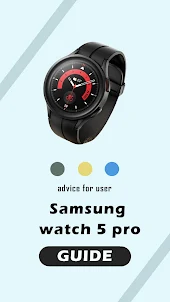 Samsung watch 5 pro App Guide