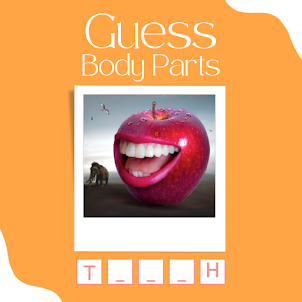 Guess the Body Parts Name