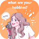 What is Your Hobbies? Fun Test - Androidアプリ