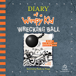 Symbolbild für Diary of a Wimpy Kid: Wrecking Ball
