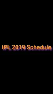 IPL 2019 Schedule
