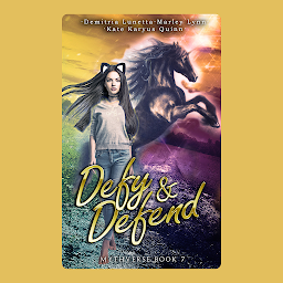 Icon image Defy & Defend: A Young Adult Academy Urban Fantasy Series!