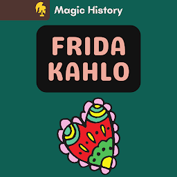 Icon image Frida Kahlo: História E Curiosidades