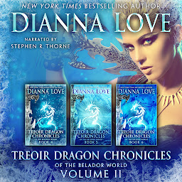 Icon image Treoir Dragon Chronicles of the BeladorTM World: Volume II, Books 4–6