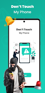 Dont Touch My Phone: AntiTheft