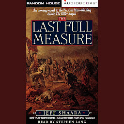 Image de l'icône The Last Full Measure: A Novel of the Civil War