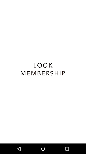 Android application LOOK MEMBERSHIP APP screenshort