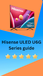 Hisense ULED U6G Series guide