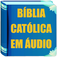 Bíblia Católica Áudio