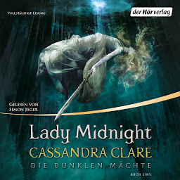 Icon image Lady Midnight: Die Dunklen Mächte 1